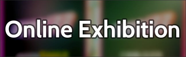 Online Exhibition
